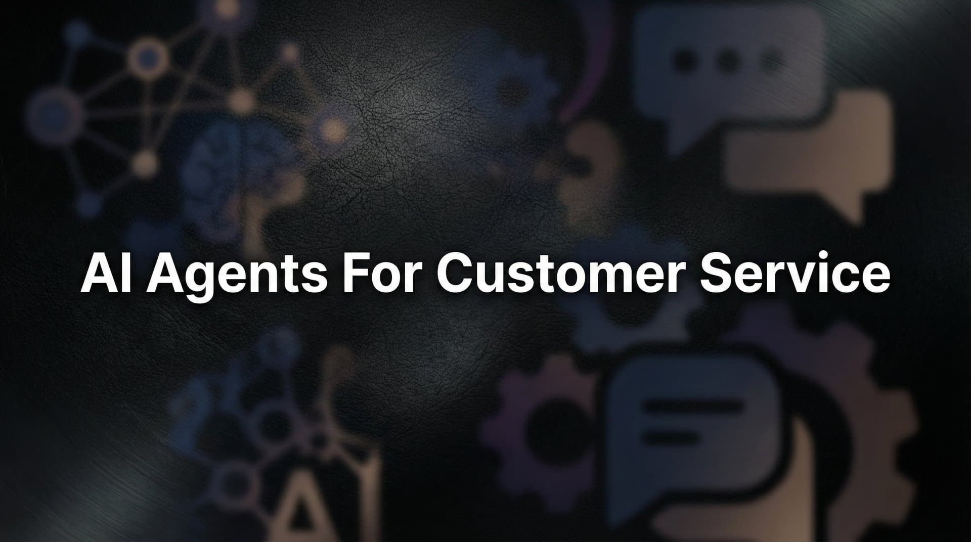 11 Best AI Agents for Customer Service in 2026