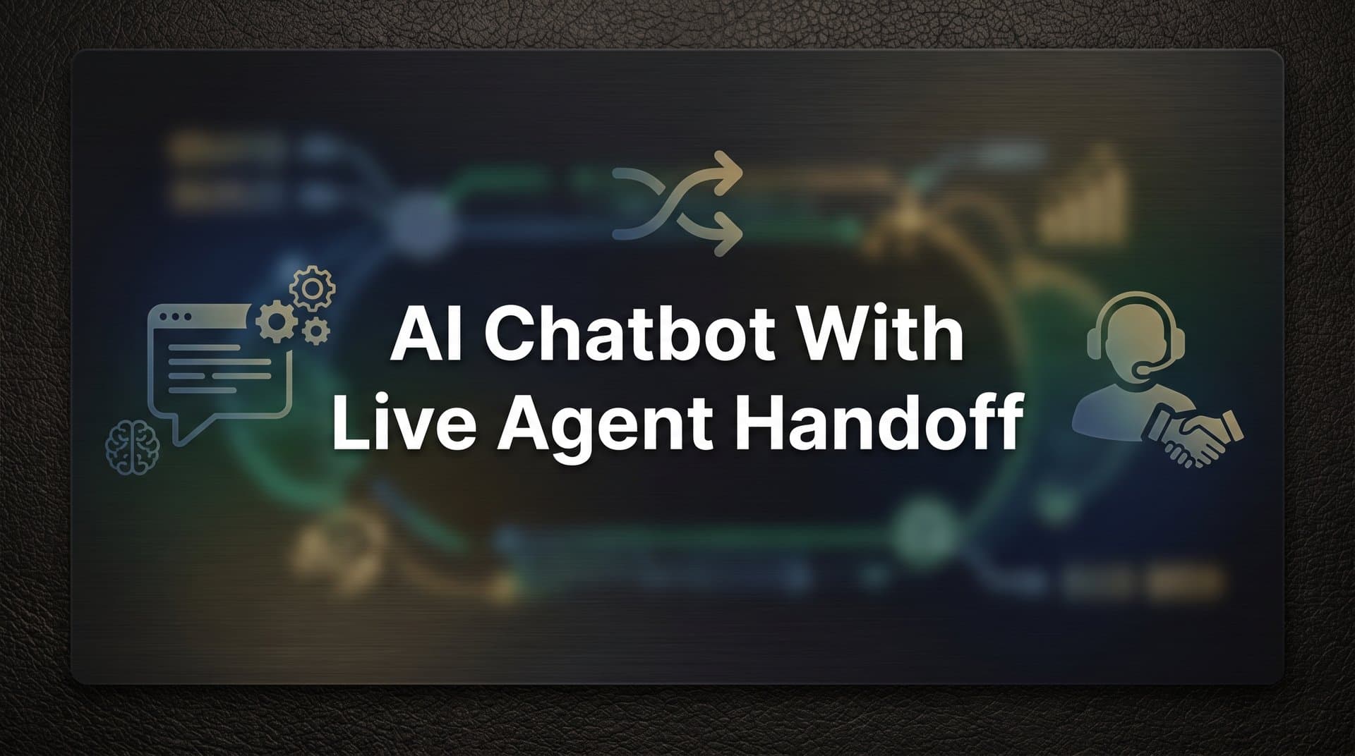 AI Chatbot with Live Agent Handoff: The Complete Guide to Seamless Customer Support