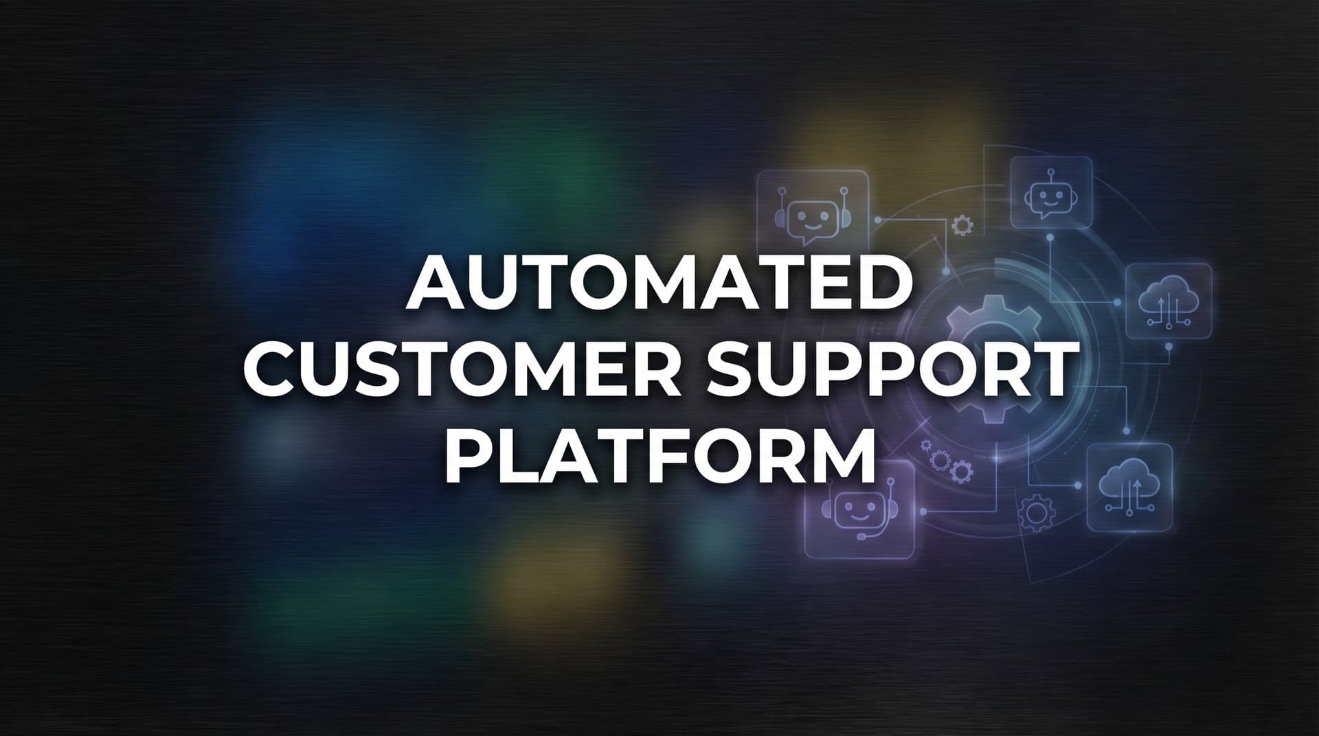 9 Best Automated Customer Support Platforms in 2026
