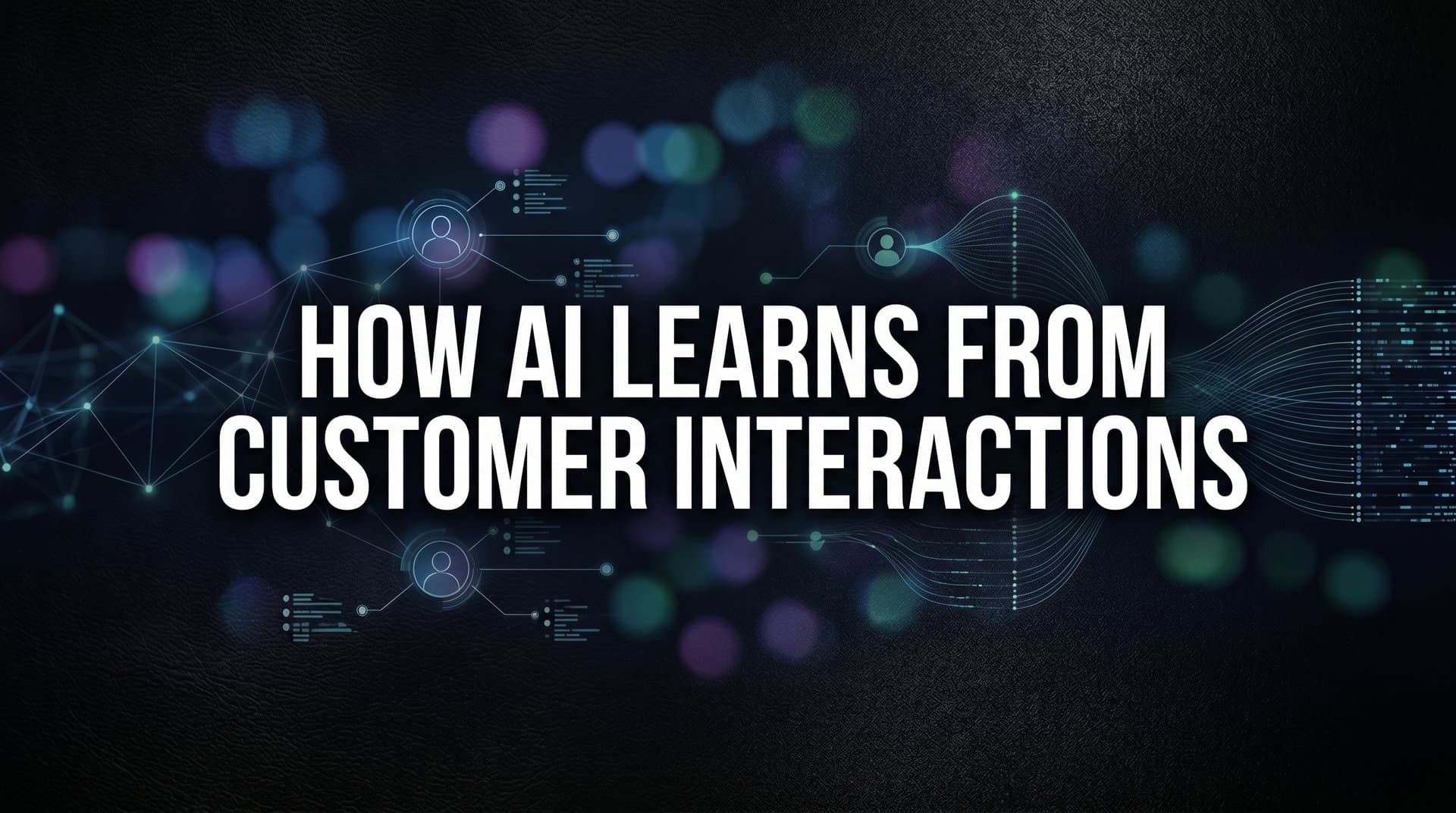 How AI Learns from Customer Interactions: The Intelligence Behind Modern Support