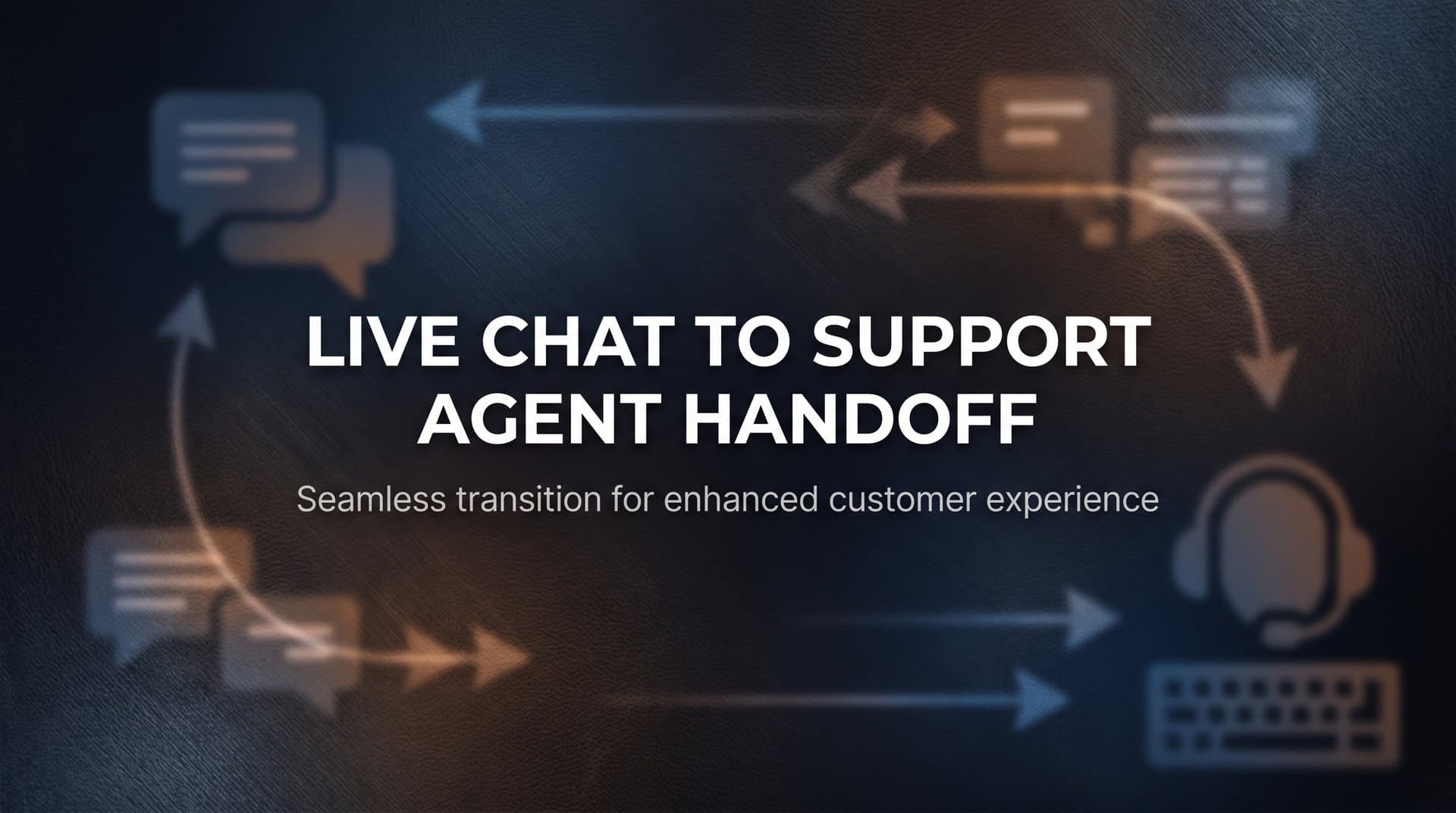 How to Set Up Live Chat to Support Agent Handoff: A Step-by-Step Guide