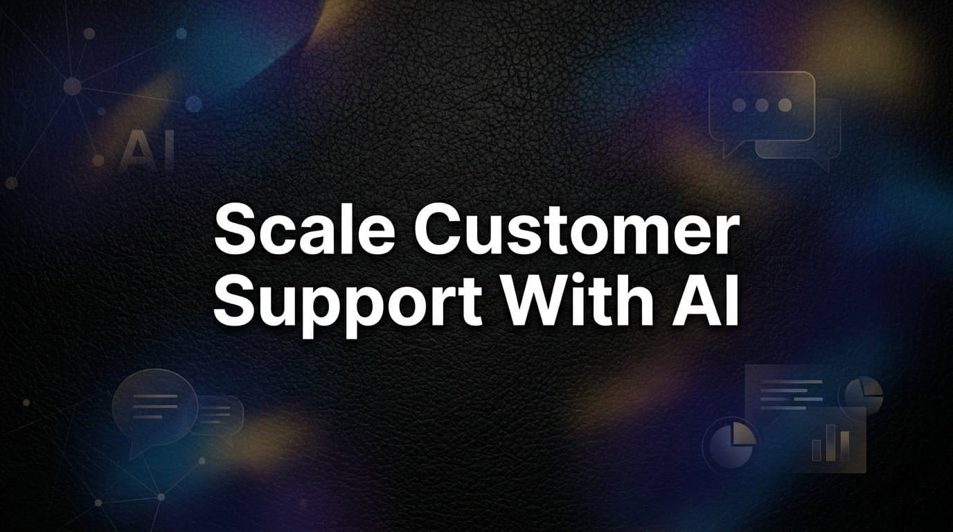 How to Scale Customer Support with AI: A Step-by-Step Guide
