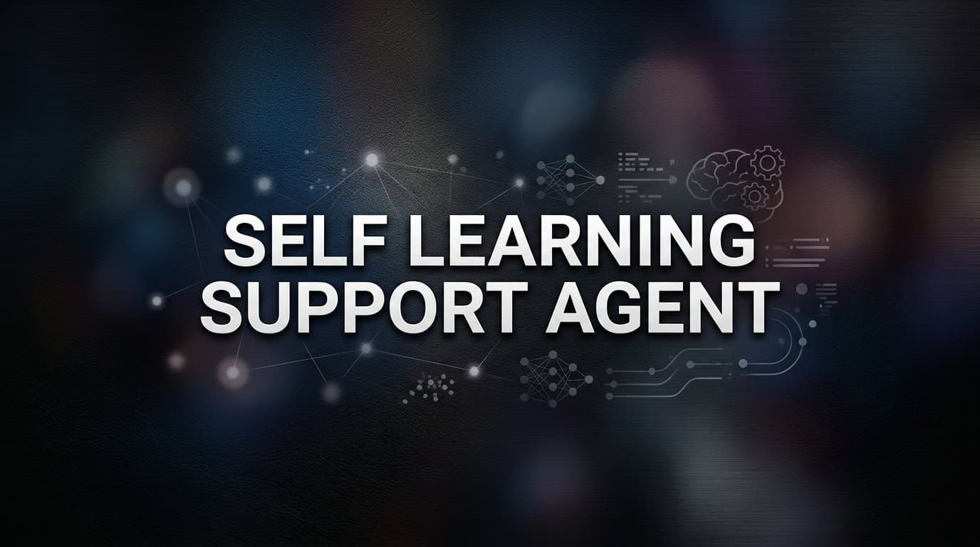 Self Learning Support Agent: How AI Gets Smarter With Every Conversation