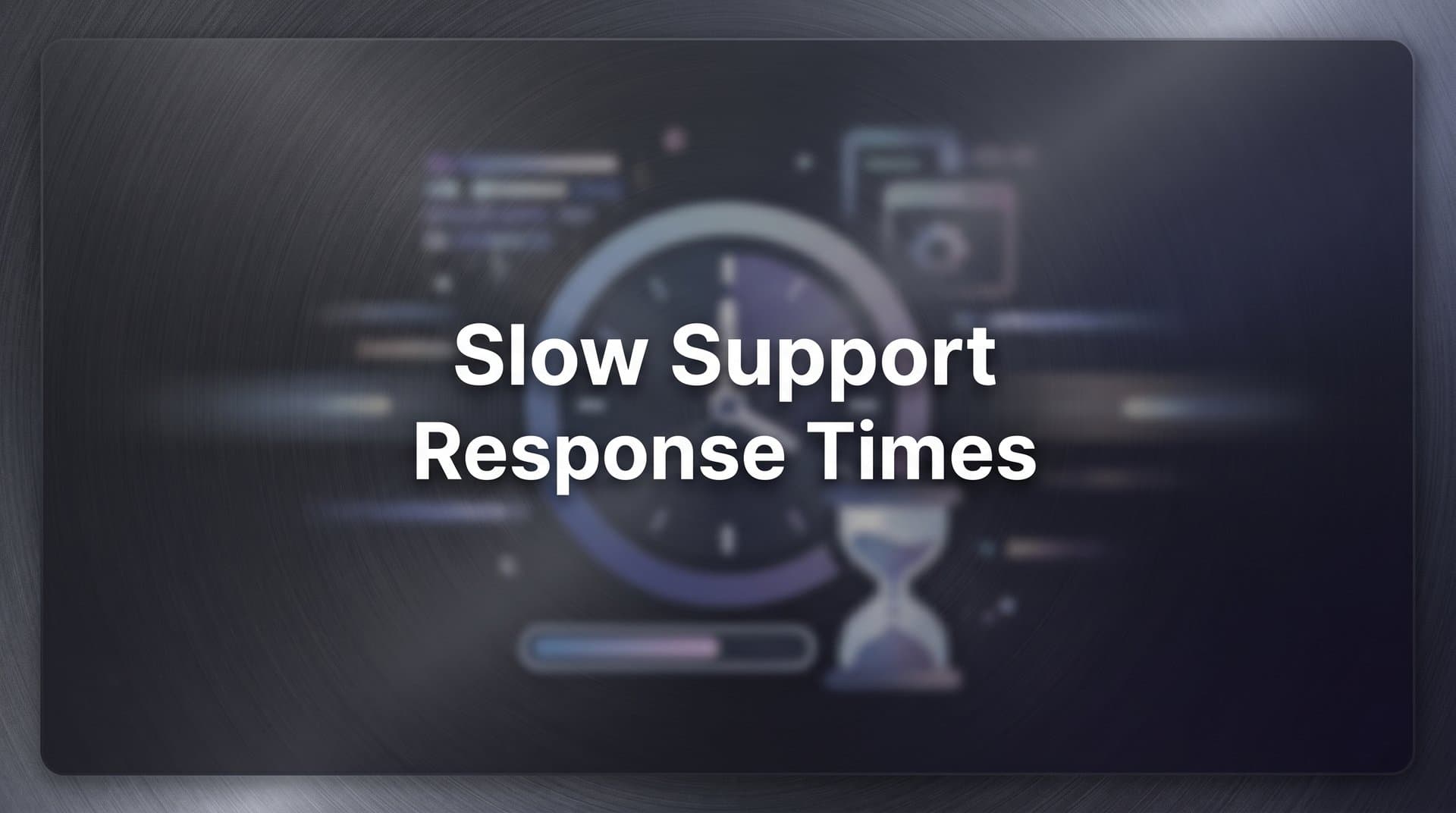 Slow Support Response Times: Why They Happen and How to Fix Them