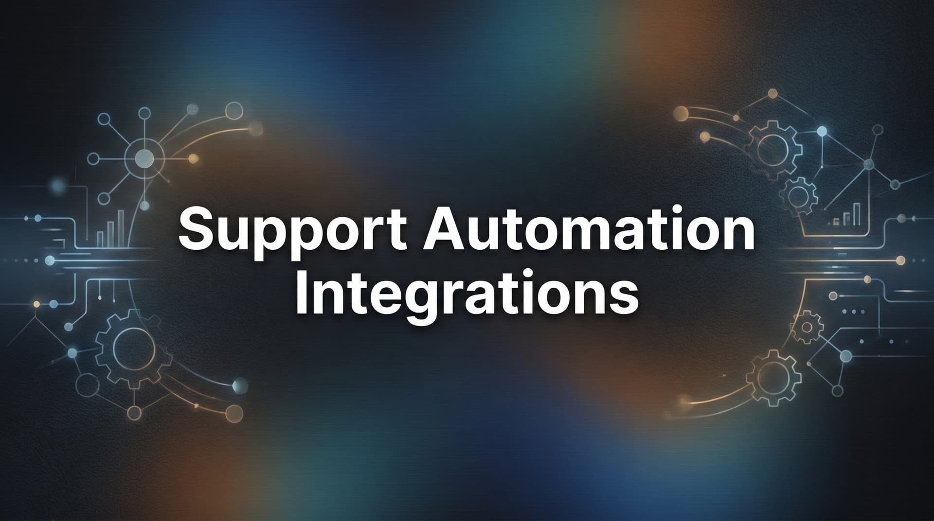 7 Support Automation Integrations That Transform Your Customer Experience Stack