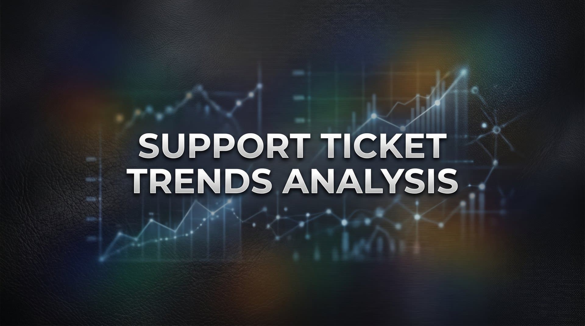 Support Ticket Trends Analysis: How to Turn Your Help Desk Data Into Strategic Insights