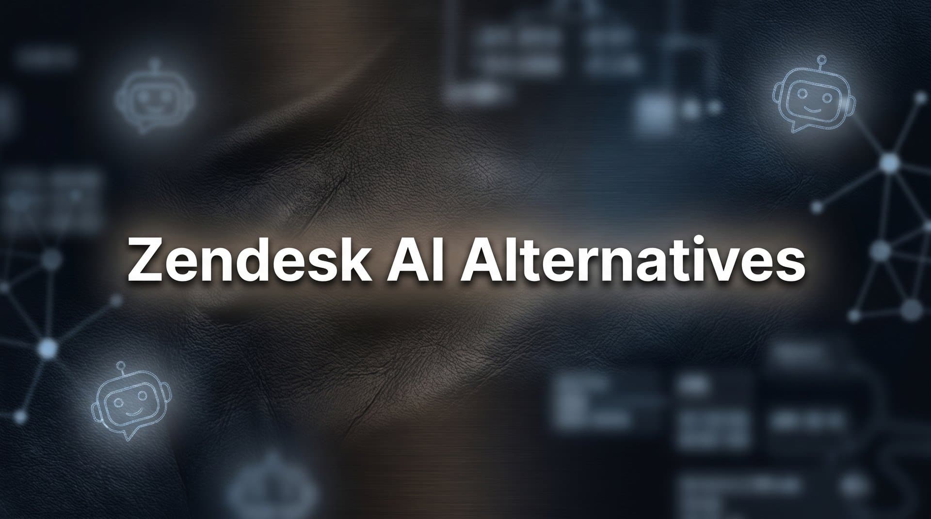 7 Smart Strategies for Evaluating Zendesk AI Alternatives in 2026